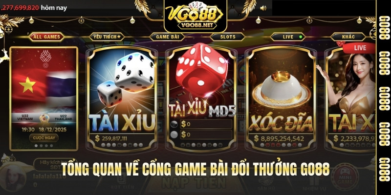Tổng quan về cổng game bài đổi thưởng Go88